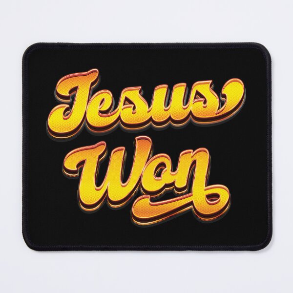 Item preview, Jesus Won - Faith designed and sold by Whimsical Thinker.