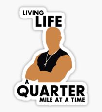 Living Life a quarter mile at a time Sticker