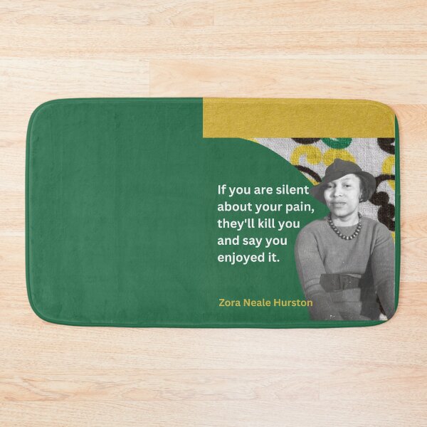 Item preview, Zora Neale Hurston quote designed and sold by BattlestarEclectica.
