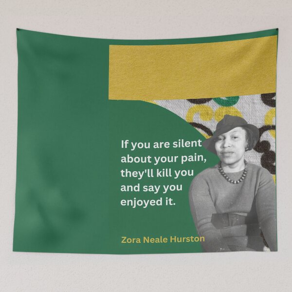 Item preview, Zora Neale Hurston quote designed and sold by BattlestarEclectica.