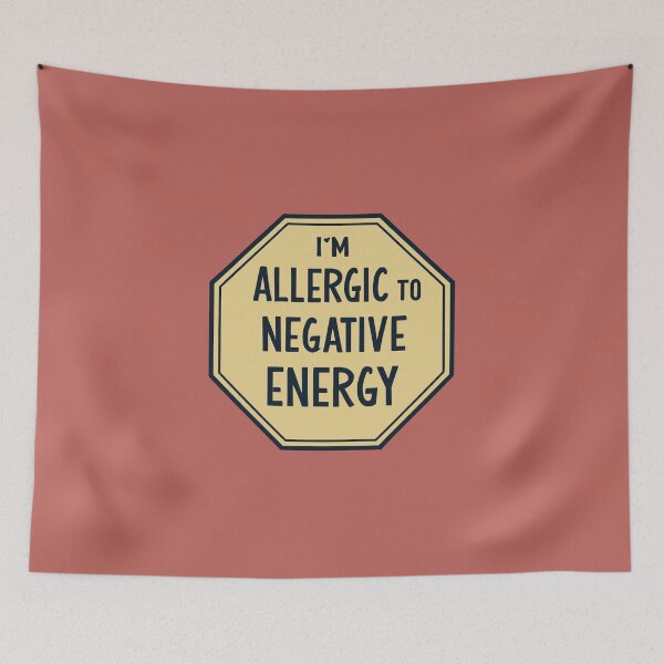 Item preview, I'm allergic to negative energy designed and sold by Scorpion Creative.
