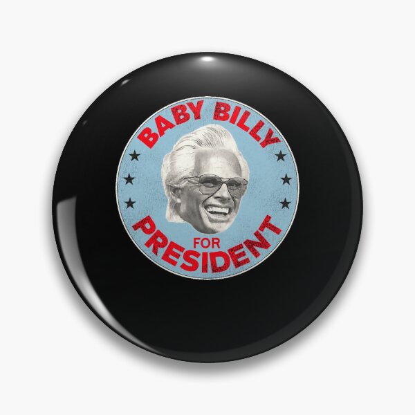 Item preview, Baby Billy For President designed and sold by paniknaomi.
