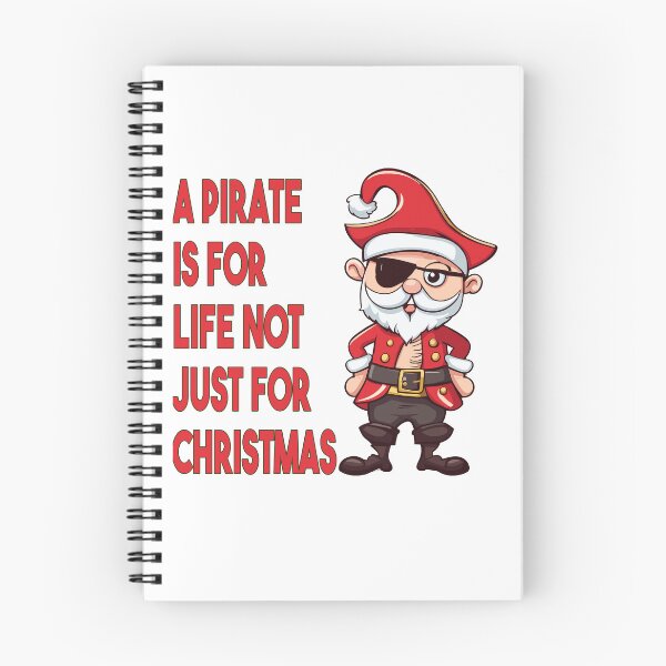 Artikelvorschau, Pirate is For Life Not Just for Christmas entworfen und verkauft von PJDesignsESP.