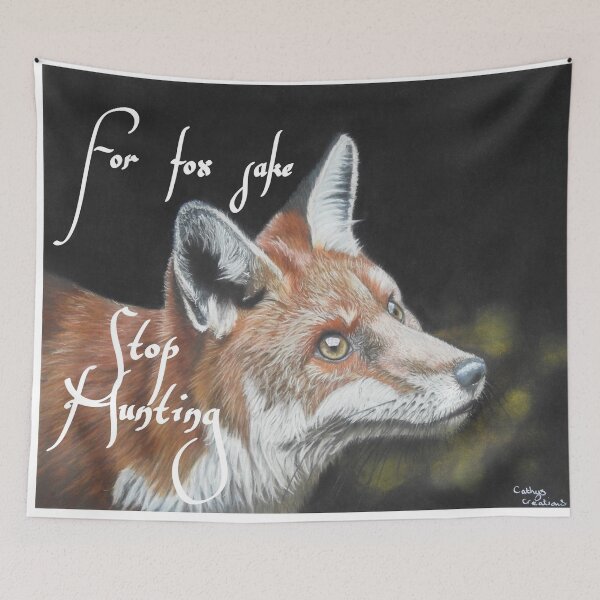 Item preview, For fox sake stop hunting designed and sold by cathyscreations.