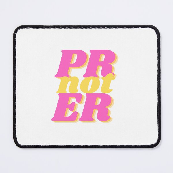 Item preview, Public Relations PR not E designed and sold by ihamburger10.