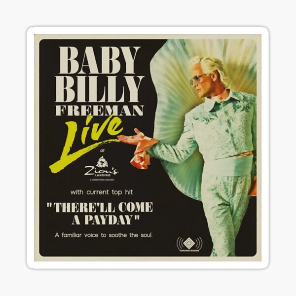 Vista previa del artículo con la obra «Baby Billy Freeman en vivo en Zion's Landing», diseñado y vendido por paniknaomi.