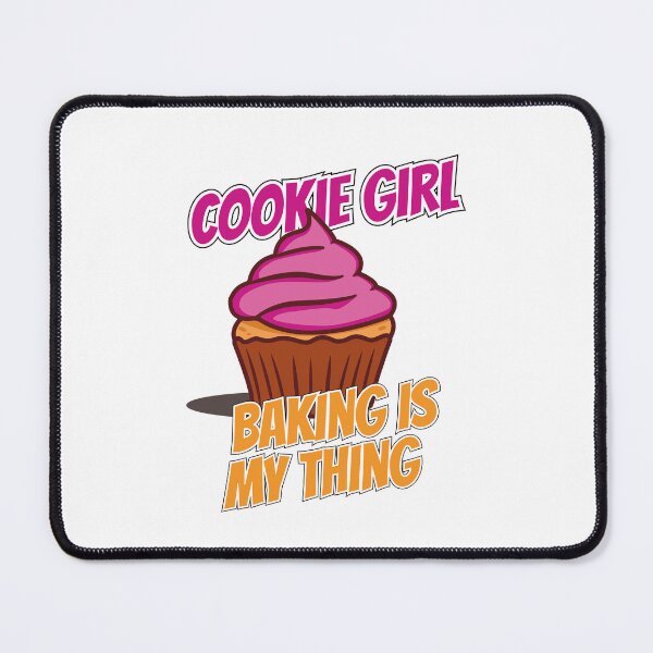 Item preview, COOKIE GIRL BAKING IS MY THING designed and sold by mk-Shirts.