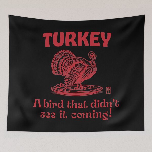 Item preview, Turkey - Turkey Day - Turkey: A bird that didn't see it coming! designed and sold by ArtProjectShop.