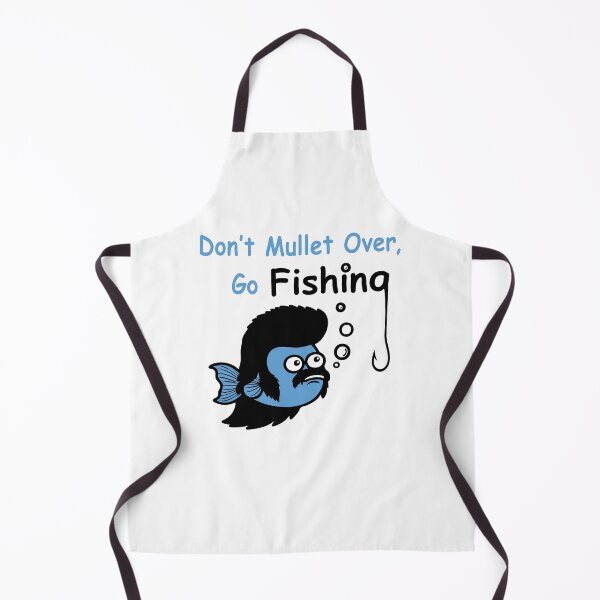 Item preview, Don't Mullet Over, Go Fishing - Funny Fishing designed and sold by bedenhart.