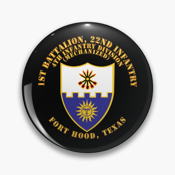 Artikelvorschau, Armee – 1. Bn 22. Infanterie – 4. ID Mech – Ft Hood Tx entworfen und verkauft von Military Insignia Products.