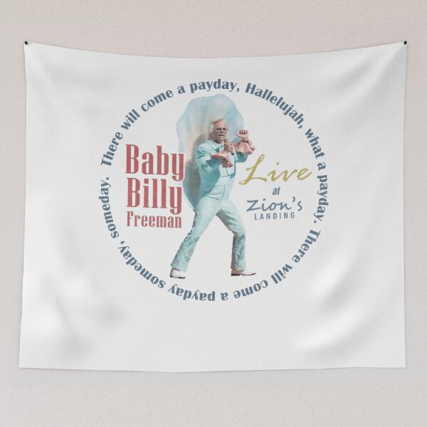 Item preview, Baby Billy Freeman Live at Zion's Landing There'll Come a Payday song Righteous tv Gemstones Fan (1) designed and sold by paniknaomi.