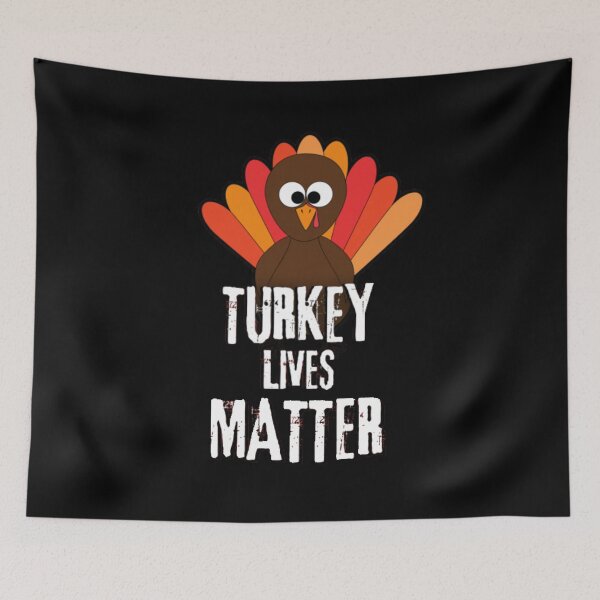 Item preview, Turkey Lives Matter designed and sold by Flirt-Teez.