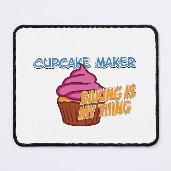 Item preview, CUPCAKE MAKER BAKING IS MY THING designed and sold by mk-Shirts.