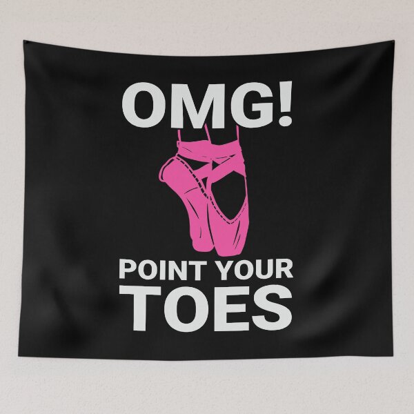 Item preview, Ballet Dance Omg Point Your Toes designed and sold by tmerchtrends.
