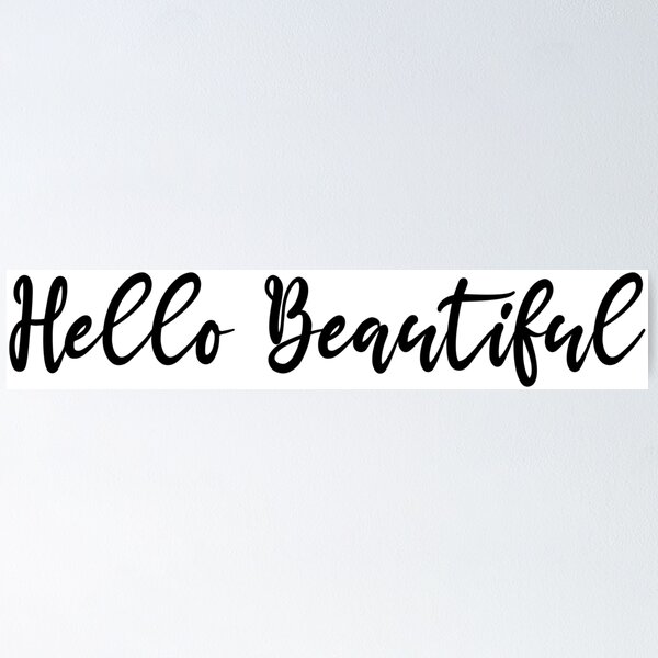 Item preview, Hello Beautiful Cursive Handwriting Typography designed and sold by meganohm.