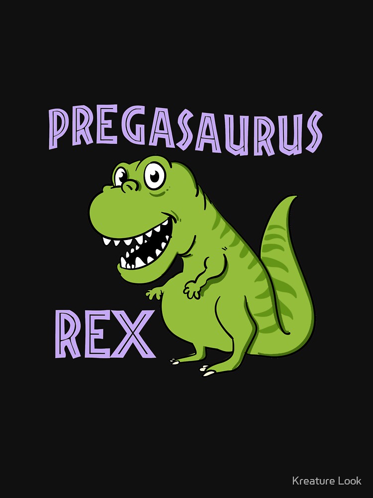 pregasaurus rex