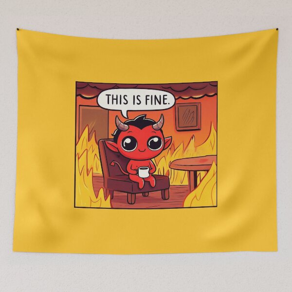 Item preview, This is fine, he's used to flames. designed and sold by QuickSticker.