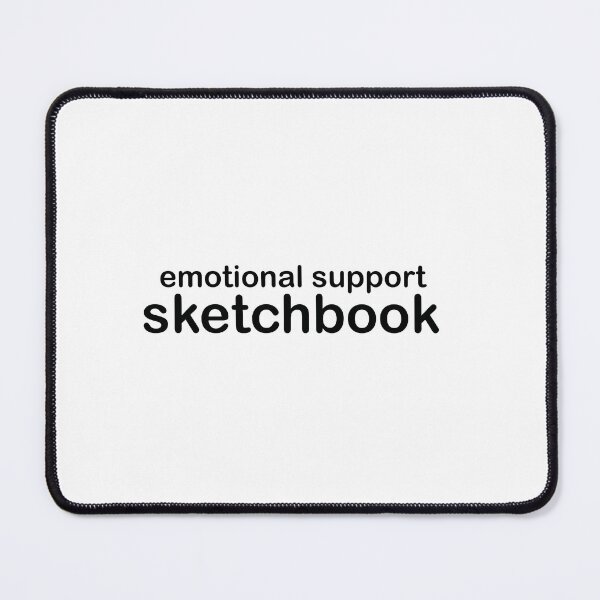 Item preview, Emotional Support sketchbook black font designed and sold by loulou-artifex.