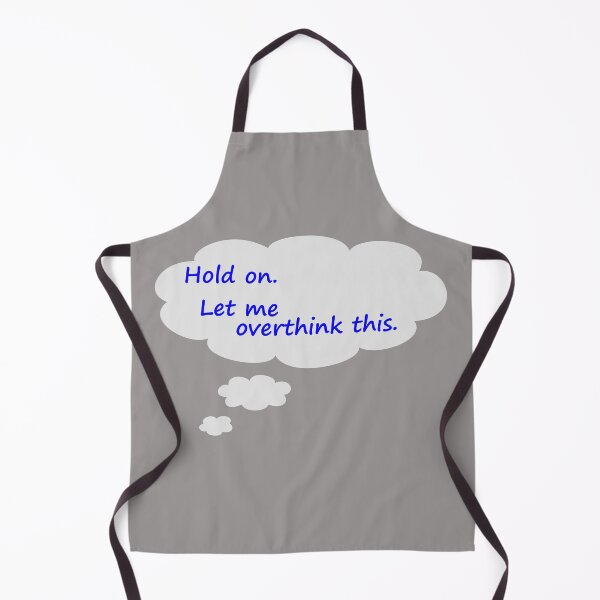 Item preview, Let me overthink this designed and sold by SheMayCreate.