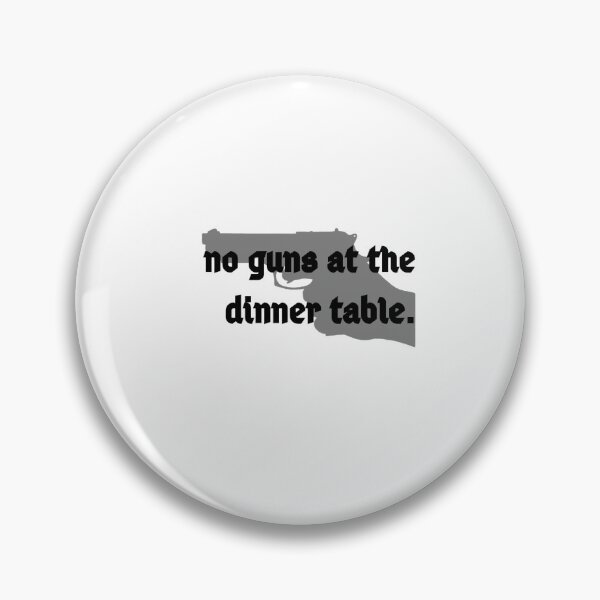 Item preview, no guns at the dinner table: magnolia parks daisy haites designed and sold by saraueland.