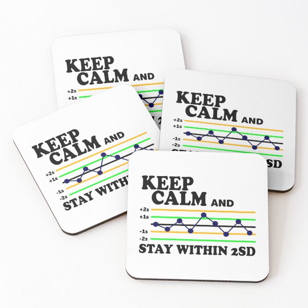 Item preview, Keep Calm And Stay Within 2SD designed and sold by ScienceCorner.