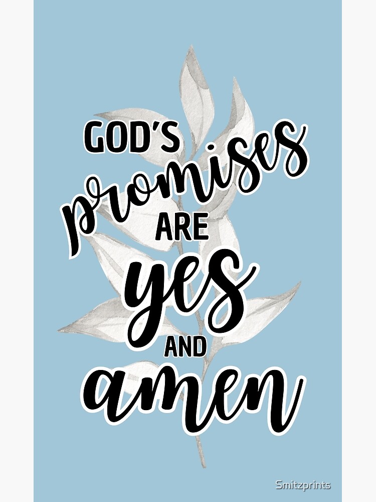His Promises are Yes and Amen {Poster} His Promises are Yes and Amen {Poster}