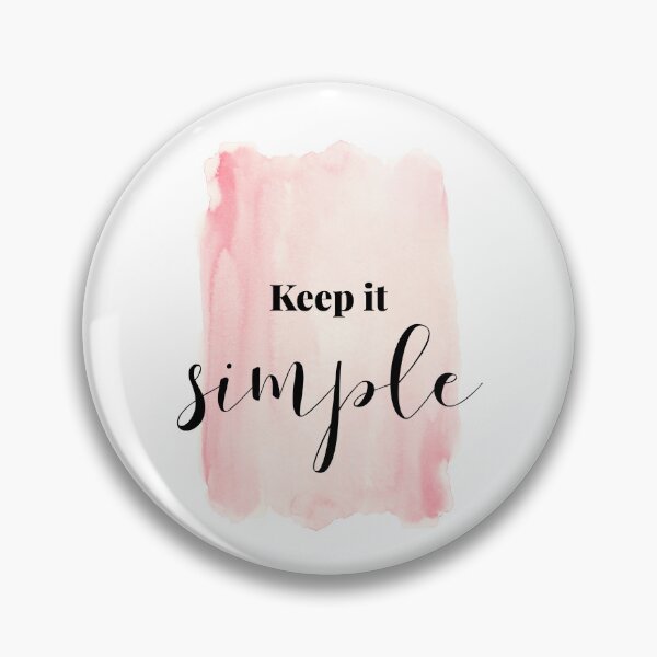 Item preview, keep it simple quote designed and sold by zsofiet.