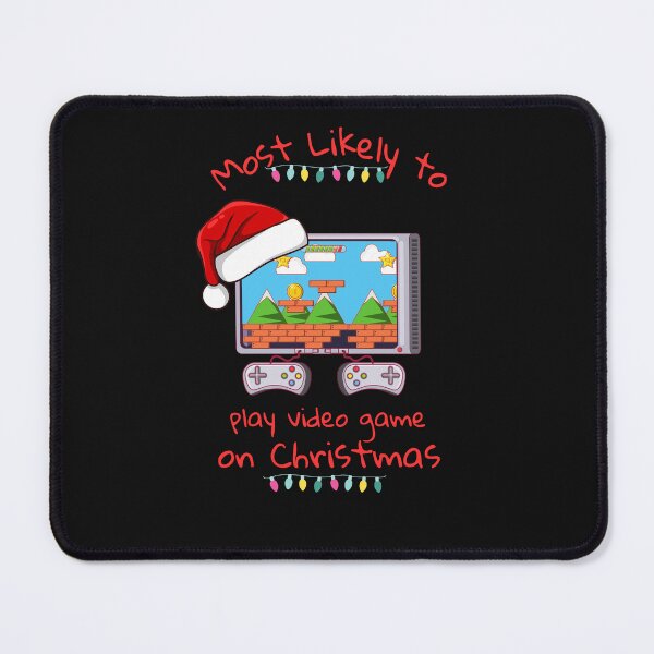 Item preview, Most likely to play video game on Christmas designed and sold by SabatStudio.