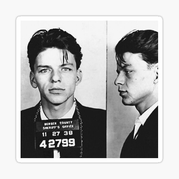 Famous Mugshots - Frank Sinatra, 1938 Sticker