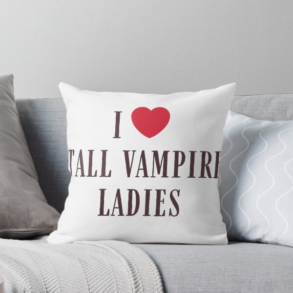 Item preview, I Love Tall Vampire Ladies designed and sold by nic0bit.