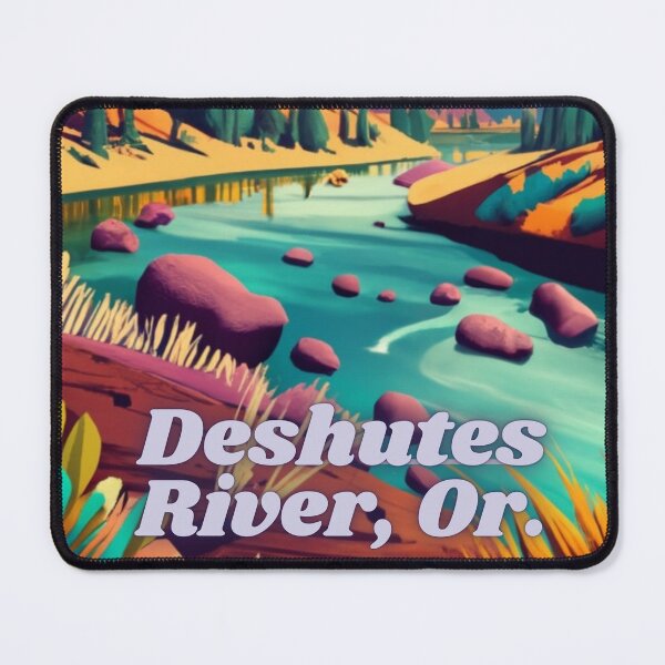 Item preview, Deshutes River Oregon designed and sold by OregonsOwn.