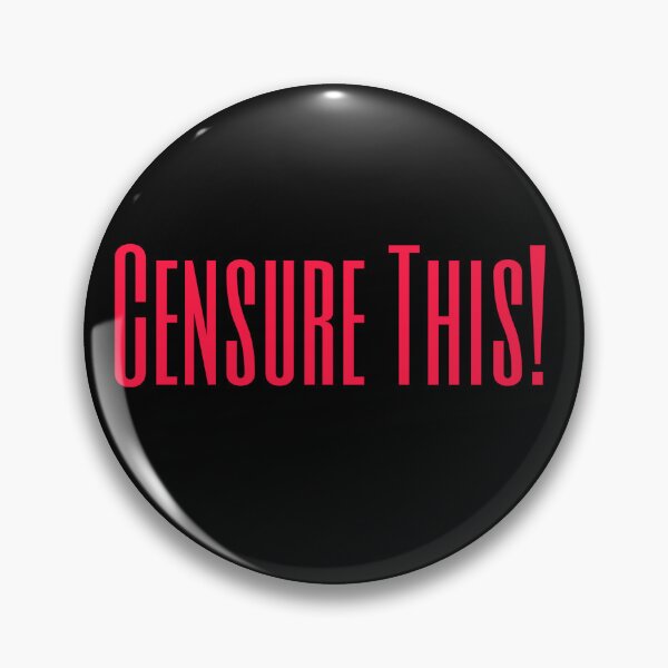 Item preview, Censure This! designed and sold by Roxburylane.