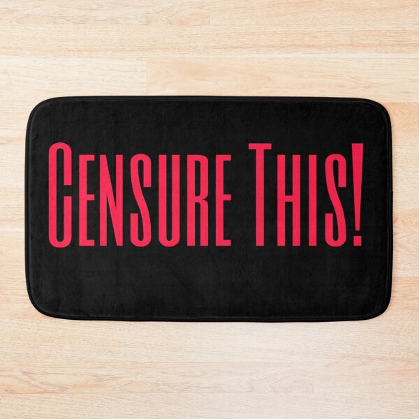 Item preview, Censure This! designed and sold by Roxburylane.