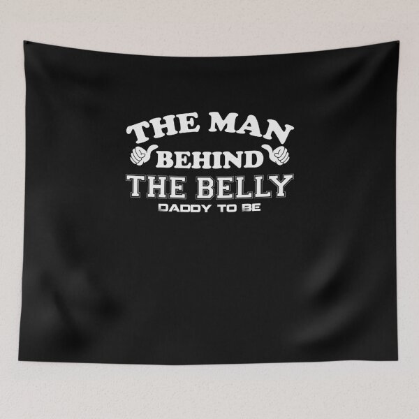 Item preview, The Man Behind the Belly | gender reveal shirts | pregnant shirts | new mom gifts | baby shower gift | baby announcement shirt | funny new dad gifts | pregnancy announcement gift designed and sold by Kreature Look.