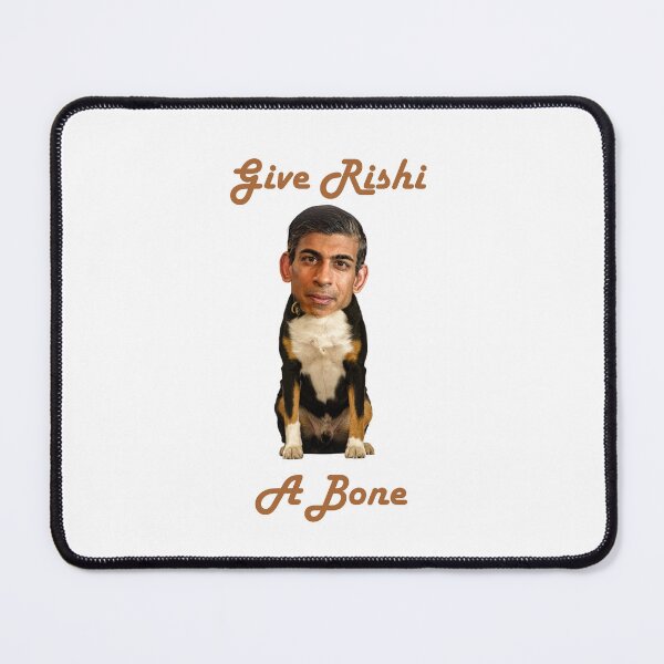 Item preview, Give Rishi a Bone designed and sold by Anthony Hiorns.
