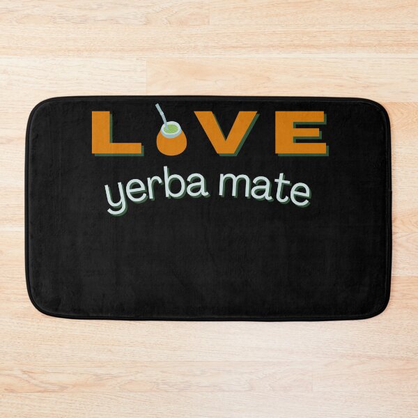 Item preview, I LOVE YERBA MATE designed and sold by light-artist.
