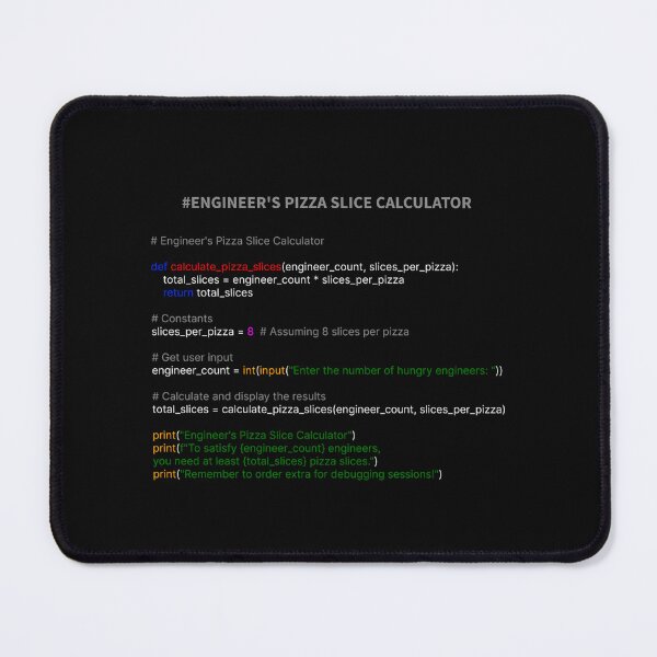 Item preview, Engineer Engineering Programming Language Coder Pizza Slice Calculator designed and sold by OliveAndSnow.