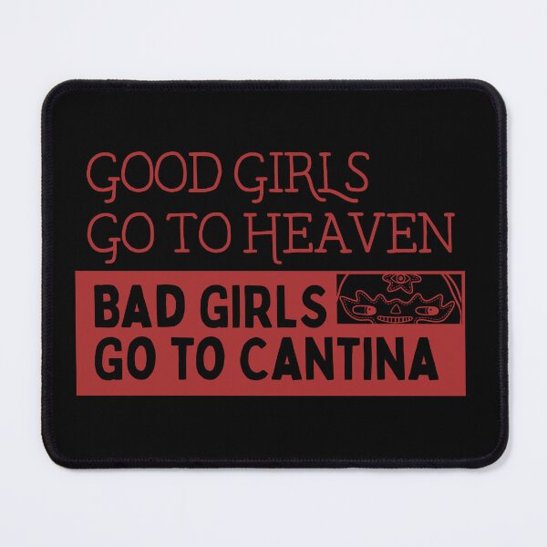 Item preview, Good Girls go to Heaven designed and sold by CantinaCo.