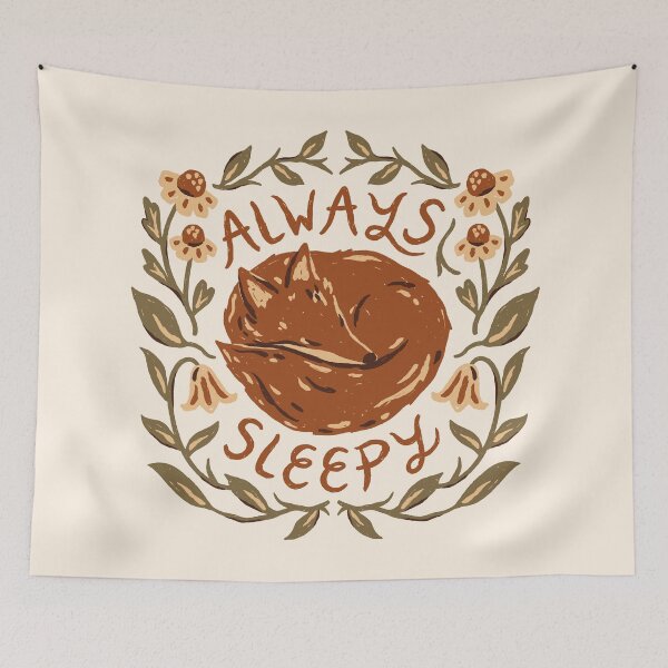 Item preview, Always Sleepy Fox designed and sold by ohjessmarie.