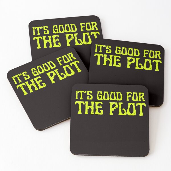 Item preview, It's Good for the Plot designed and sold by ladylalitafanta.