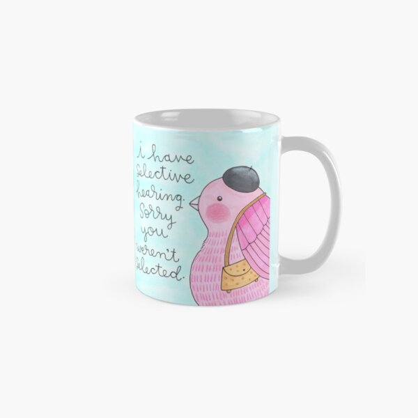 Item preview, Dork Bird- I have selective hearing designed and sold by CynthiaFxo.