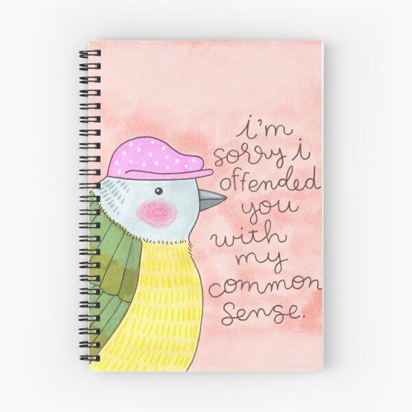 Item preview, Dork Bird- I'm sorry I offended you with my common sense designed and sold by CynthiaFxo.