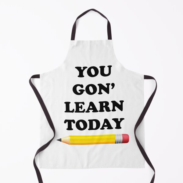 Item preview, You Gon' Learn Today designed and sold by ScienceCorner.