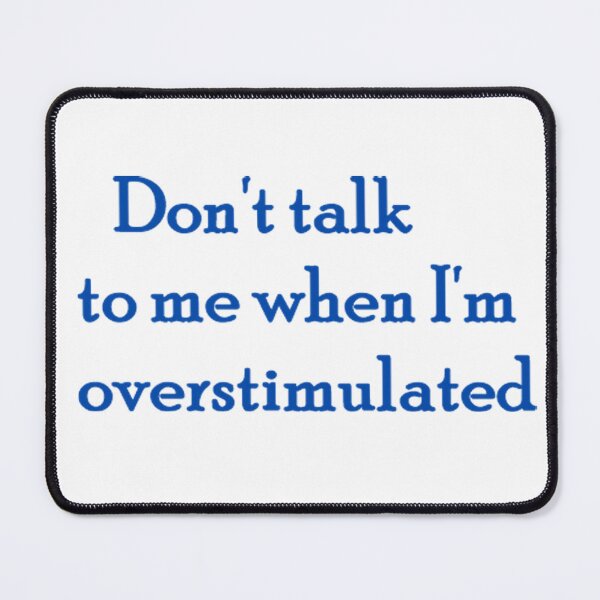 Item preview, overstimulated designed and sold by annesblueart.