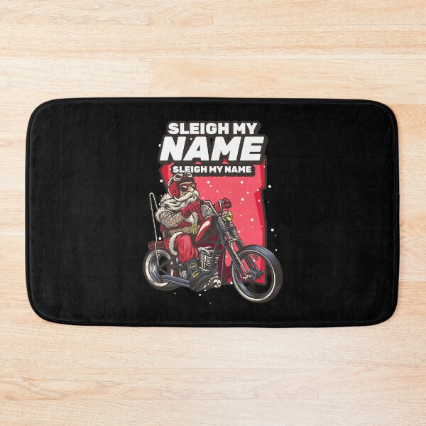 Item preview, Sleigh My Name! designed and sold by HROC.