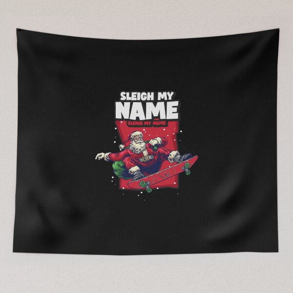 Item preview, Sleigh My Name! Skateboarding Santa Claus! designed and sold by HROC.