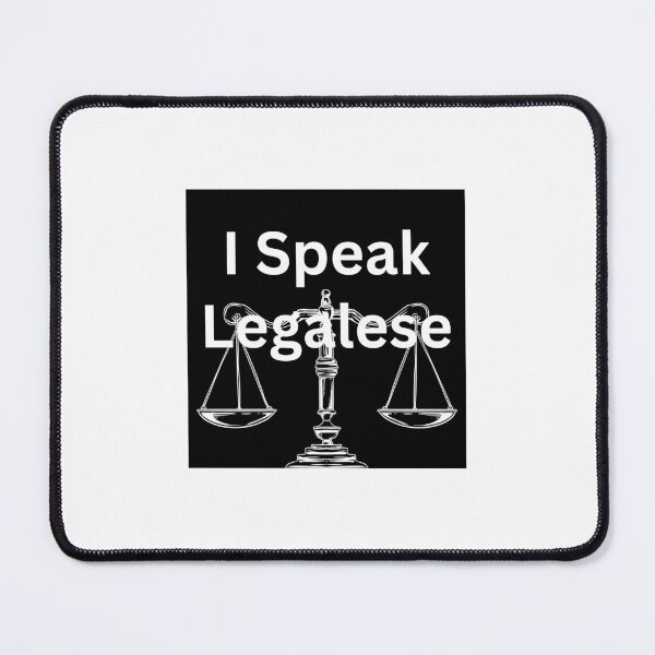 Item preview, I Speak Legalese designed and sold by JadeLawDesigns.