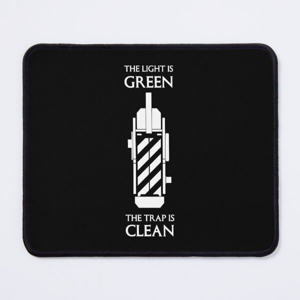 Item preview, The Light is Green, The Trap is Clean designed and sold by B1ack Sword.