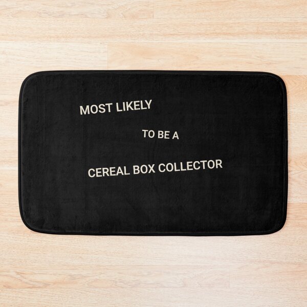 Item preview, Most Likely to Be a Cereal Box Collector designed and sold by StudioTVDinners.