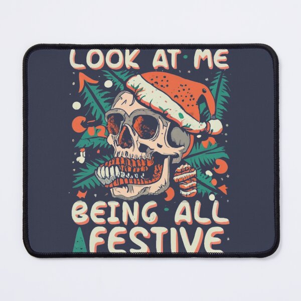 Item preview, Look At Me Being All Festive Funny Christmas designed and sold by INK-Creations.